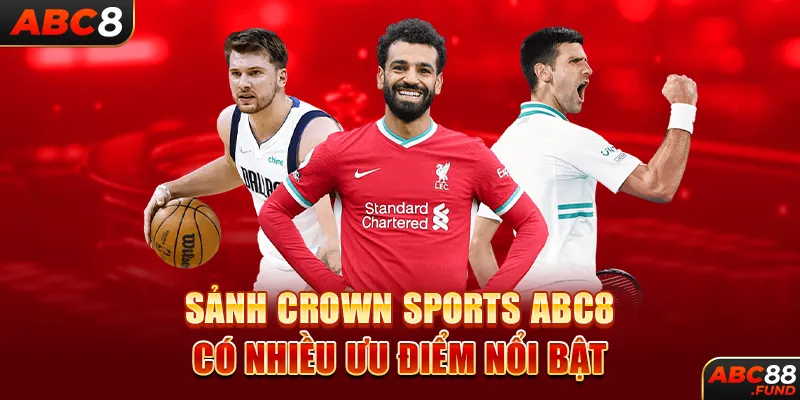 Sảnh CROWN SPORTS ABC8 có nhiều ưu điểm nổi bật