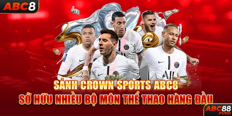 Sảnh CROWN SPORTS ABC8 sở hữu nhiều bộ môn thể thao hàng đầu